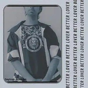 Picture for song 'Better Lover' by artist 'Gurshan Ridley'