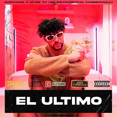 Picture for song '(EL ULTIMO) Bad Bunny x Tainy Type Beat REGGAETON' by artist 'Jake Produce'