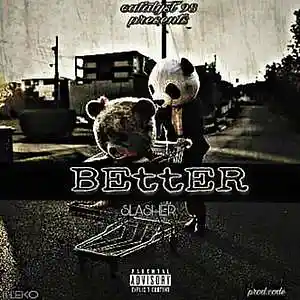 Picture for song 'SlasheR - Better (Feat. Leko)' by artist 'Ikonic SlasheR'