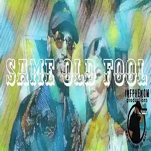 Picture for song 'Same Old Fool (Big Sean Type Beat)' by artist 'InfPhenom'