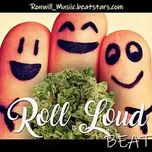 Picture for song 'Roll Loud' by artist 'Ronwill Musiic'