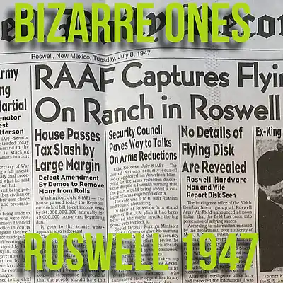 Picture for song 'Roswell 1947' by artist 'Bizarre Ones Studios'