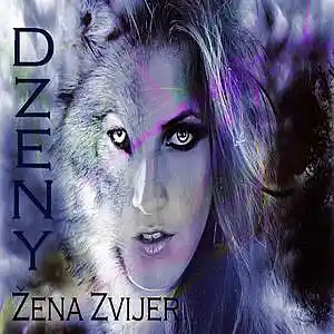 Picture for song 'Dzeny 02 Boja Vatre i Leda - Official audio Zena' by artist 'Dzeny'