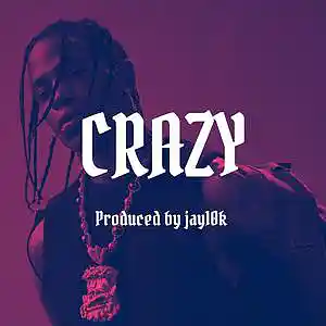 Picture for song 'CRAZY (Travis Scott type beat 2021)' by artist 'Jay10k producer'
