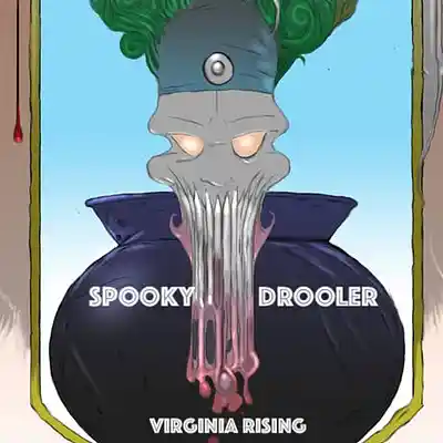 Picture for song 'Spooky Drooler' by artist 'VIRGINIA RISING'