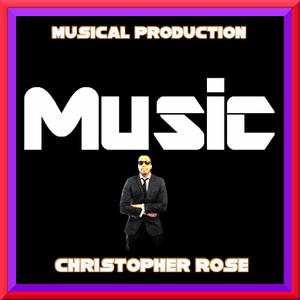 Picture for song 'The Path Of Music' by artist 'Christopher Liam Rose'