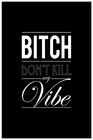 Picture for song '*Nice* Don't kill My Vibe' by artist 'Beats by G Cal'
