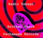 Picture for song 'Radio Tobago. -' by artist 'Brother Guruk'