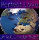 Picture for song 'Do Not Love the World' by artist 'Cam7Song'