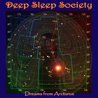 Picture for song 'Dreams from Arcturus (cut version)' by artist 'Deep Sleep Society'