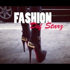 Picture for song 'Fashion' by artist 'Def Starz'