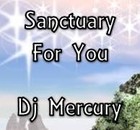 Picture for song 'Sanctuary For You' by artist 'Dj Mercury'