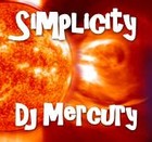 Picture for song 'Simplicity' by artist 'Dj Mercury'