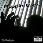 Picture for song 'Poppin Caps' by artist 'D-Phunk 420'