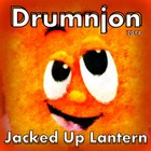 Picture for song 'Jacked Up Lantern - Drumnjon' by artist 'Drumnjon'