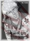 Picture for song 'Caliphonia' by artist 'Dumb White Boys'