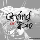 Picture for song 'Grind Or Die (TRAP BANGER)' by artist 'EKbeatz'
