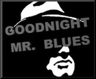 Picture for song 'Good Night Mr. Blues' by artist 'Freddy J'