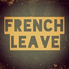 Picture for song 'Lover For The Weekend' by artist 'French Leave'