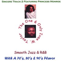 Picture for song 'Sincere (The Reason For You To Feel)' by artist 'Ivan W. Taylor'