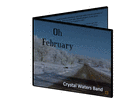 Picture for song 'Oh February' by artist 'Jay and The Crystal Waters Band'