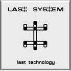 Picture for song 'I Am Controlling' by artist 'LAST SYSTEM'