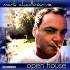 Picture for song 'Open House' by artist 'Mark Chadbourne'