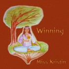 Picture for song 'WINNING' by artist 'Miss Kristin'