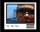 Picture for song 'My Struggle' by artist 'MoBettaMoChedda'