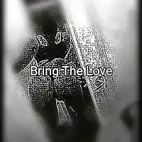Picture for song 'Bring The Love ' by artist 'MOE U DID IT AGAIN'