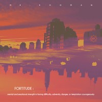 Picture for song 'Fortitude ' by artist 'Mr.Kooman'