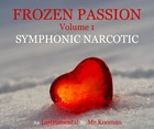 Picture for song 'Frozen Passion | Volume 1 | Symphonic Narcotic' by artist 'Mr.Kooman'