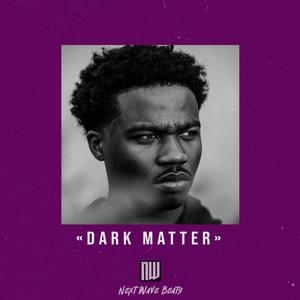 Picture for song 'Dark Matter (Dark Guitar x Roddy Ricch Type Beat)' by artist 'NextWaveBeats'
