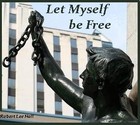 Picture for song 'Let Myself be Free' by artist 'Robert Hall'