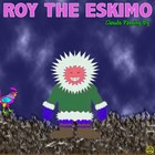 Picture for song 'The Moving Shadow' by artist 'Roy The Eskimo'