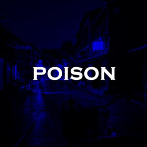 Picture for song 'Poison' by artist 'SadGlad Music'