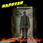 Picture for song 'Nothing More To Say (Remix)with Rapster' by artist 'Syntopia Music'