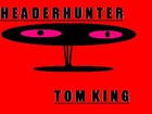 Picture for song 'HeadHunter' by artist 'Tom King'
