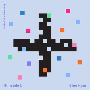 Picture for song 'Blue Hour' by artist 'TOMORROW X TOGETHER'