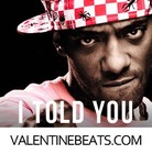 Picture for song '*Trap* I Told You (noHook)' by artist 'Valentine Beatz'