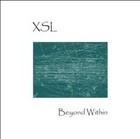 Picture for song 'Beyond Within - Lost and Found Pt. 3' by artist 'XSL (CA)'