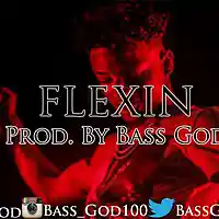 Picture for song 'Flexin - Prod. By Bass God' by artist 'Bass God'