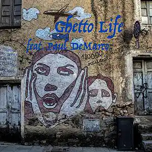 Picture for song 'Ghetto Life (feat. Paul DeMarco)' by artist 'Round The Globe'