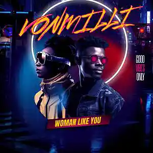 Picture for song 'WOMAN LIKE YOU' by artist 'VONMILLI'