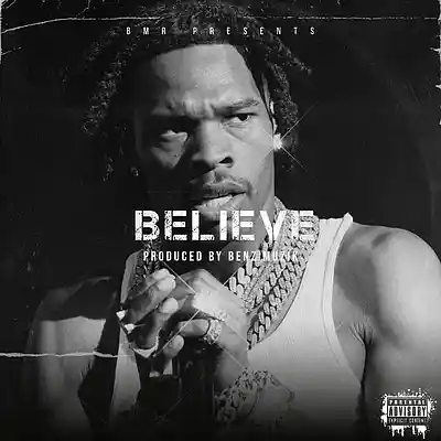 Picture for song 'Believe (Lil Baby Type Beat)' by artist 'BenzMuzik'