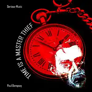 Picture for song 'Time Is A Master Thief feat. Paul Demsey' by artist 'Serious-Music (Germany)'
