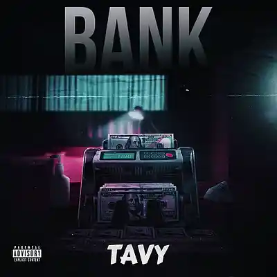 Picture for song 'BANK RIDDIM' by artist 'TAVY BEATZ'