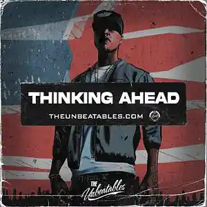 Picture for song 'THINKING AHEAD ***** Buy 2 Get 3 FREE' by artist 'The Unbeatables'