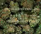 Picture for song 'High On that kush' by artist 'traviesoswag'