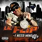 Picture for song 'Bust A Clip "Lil Flip - I Need Mine"' by artist 'ATracktive'